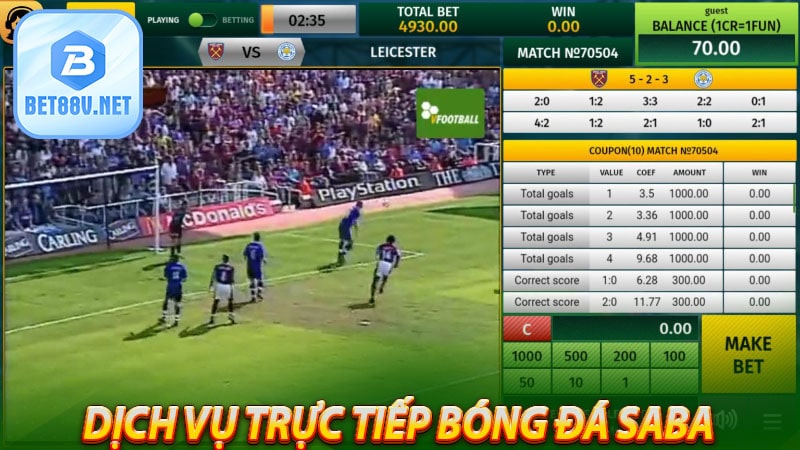 Dịch vụ trực tiếp bóng đá saba